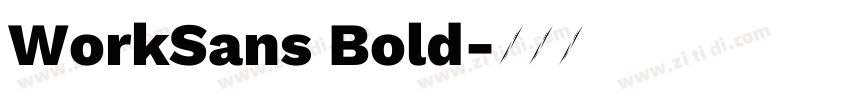 WorkSans Bold字体转换